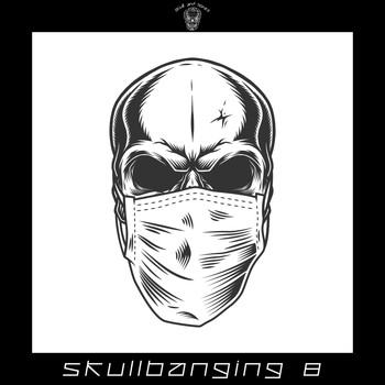 Various Artists - SkullBanging 8 (Explicit)
