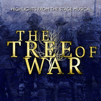 Various Artists / - The Tree of War (Highlights from the Stage Musical)