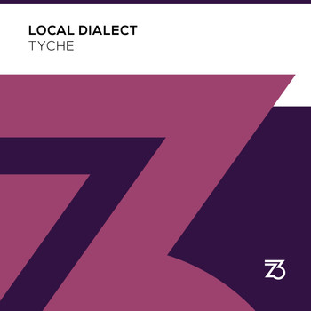Local Dialect - Tyche