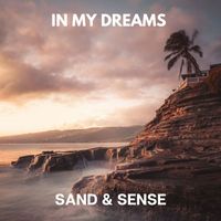 Sand & Sense - In My Dreams (Radio Edit)