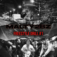 MALTY 2BZ - Drill #1 (Freestyle [Explicit])
