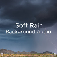 Thunderstorm Sound Bank, Thunderstorm Sleep and BodyHI - !!!" Soft Rain Background Audio  "!!!