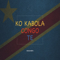 Moise Mbiye - Ko Kabola Congo te