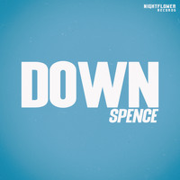 Spence - Down