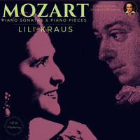 Lili Kraus - Mozart by Lili Kraus: Piano Sonatas & Piano Pieces