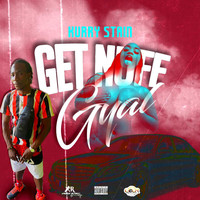 Kurry Stain - Get Nuff Gyal (Explicit)