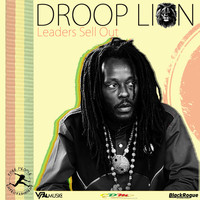 Droop Lion - Leaders Sell Out