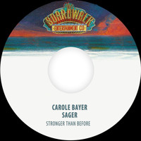 Carole Bayer Sager - Stronger Than Before
