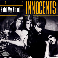 The Innocents - Hold My Hand
