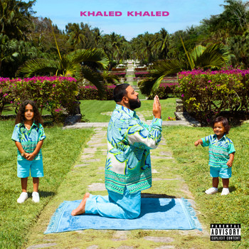DJ Khaled - KHALED KHALED (Explicit)