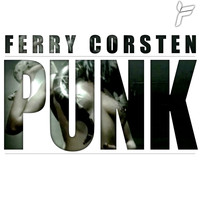 Ferry Corsten - Punk