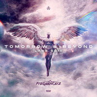 Frequencerz - Tomorrow & Beyond (Lars Edit)