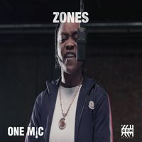 Zones - One Mic Freestyle (feat. GRM Daily) (Explicit)