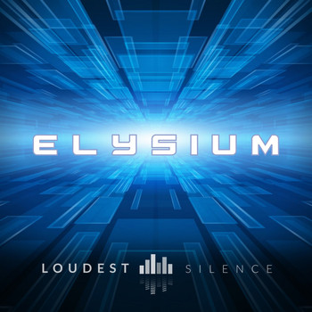 Loudest Silence - Elysium