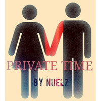 Nuelz - Private Time