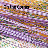 On the Corner - Strings