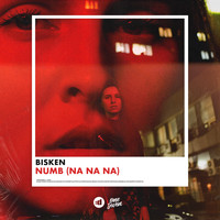 Bisken - Numb (Na Na Na)