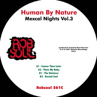 Human By Nature - Mexcal Nights Vol.3