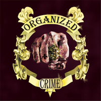 Organized Crime - Kiss the Ring