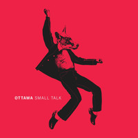 Ottawa - Small Talk