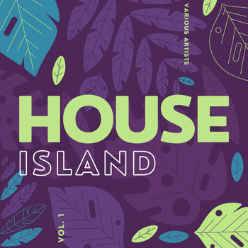 Various Artists - House Island, Vol. 1