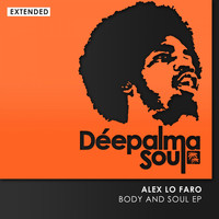 Alex Lo Faro - Body and Soul EP