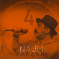 Naum - 4 Canções
