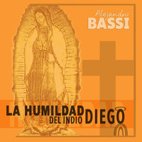 Alejandro Bassi / - La Humidad del Indio Diego