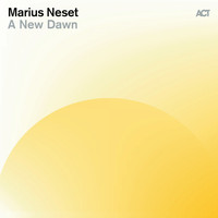 Marius Neset - A New Dawn