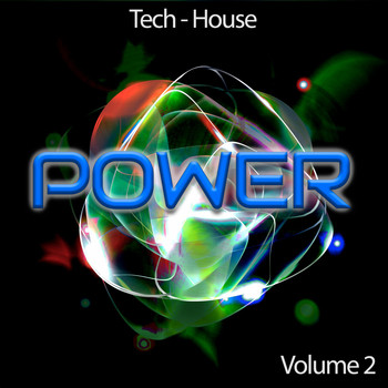Various Artists - Tech-House Power, Vol. 2 (The Sound of House Music)