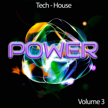 Various Artists - Tech-House Power, Vol. 3 (The Sound of House Music)