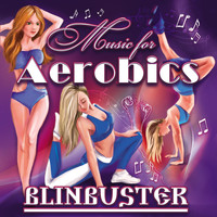 Blinbuster - Music for Aerobics