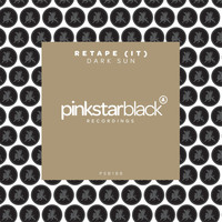 Retape (IT) - Dark Sun