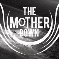 The Mother Down - Stay or Leave