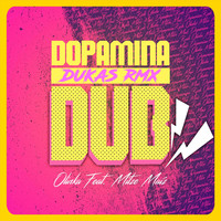 Olinka - Dopamina Dub (Dukas Rmx) [feat. Mitze Maíz]