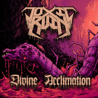 Toxic Ruin - Divine Acclimation