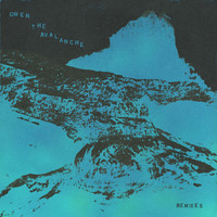 Owen - The Avalanche Remixes (Explicit)