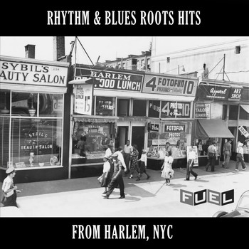 Various Artists - Rhythm & Blues Roots Hits from Harlem, NYC