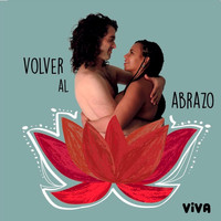 Viva - Volver al Abrazo