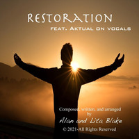 Alan and Lita Blake - Restoration (feat. Aktual)