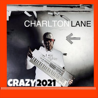 Charlton Lane - Crazy