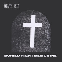 Skltn Chr - Buried Right Beside Me