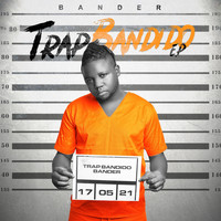 Bander - Trap Bandido EP (Explicit)