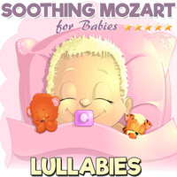 Eugene Lopin - Lullabies: Soothing Mozart for Babies