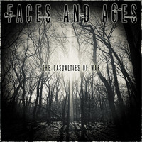 Faces and Ages - The Casualties of War