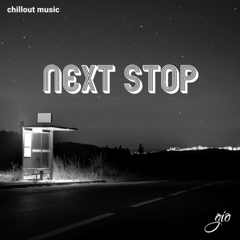 Gio - Next Stop