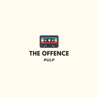 The Offence - Pulp