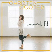 Christen Cooper - If You Need a Lift