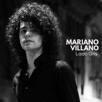 Mariano Villano - Lado Gris