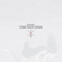 NewKings - Come Back Down